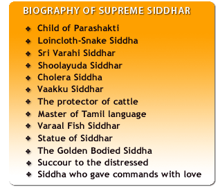 Biography of Supreme Siddhar Shri Muthuvaduganatha Swamigal